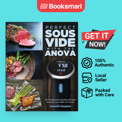 Perfect Sous Vide With The Anova - ปกอ่อน - อังกฤษ - 9781949314854