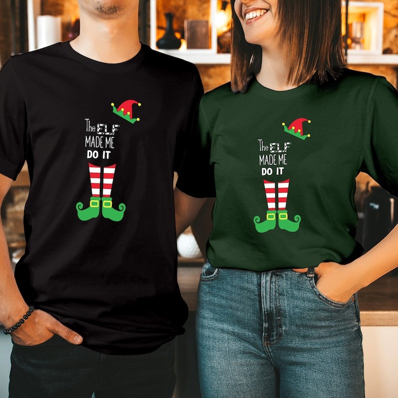 T-SHIRT (OLD_5013) The ELF Made Me Do it Christmas Shirt, Funny ELVES Tops Men Women Kids Matching F
