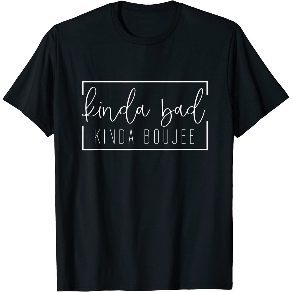 Kinda Bad Kinda Bouje เสื้อยืดตลก Tee Men