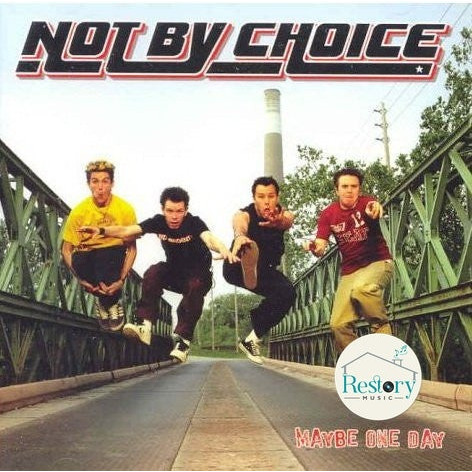 ซีดี Not By Choice - Maybe One Day (CD) (NM or M-)