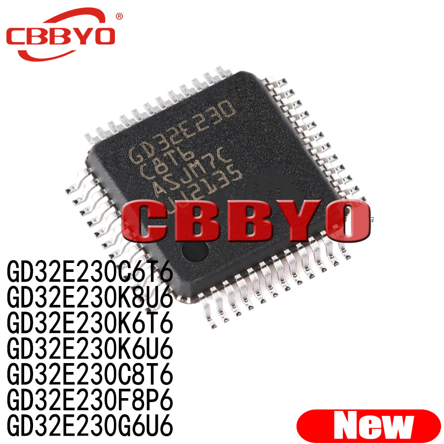 1pcs ยี่ห้อใหม่ GD32E230C6T6 GD32E230K8U6 GD32E230K6T6 GD32E230K6U6 GD32E230C8T6 GD32E QF8P6G6F32E6F