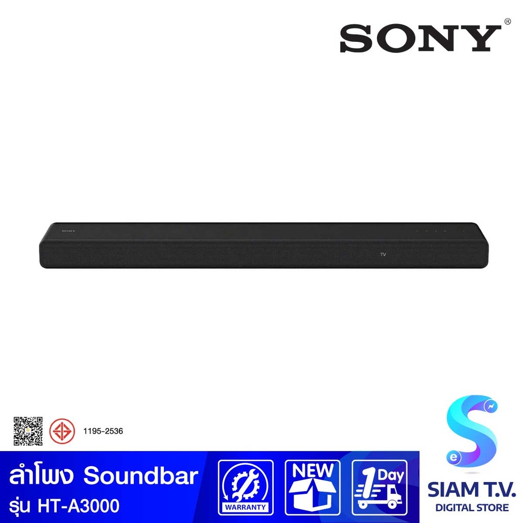 SONY  ชุดลำโพง  Soundbar Theatre  รุ่น HT-A3000 ระบบเสียง Dolby Atmos โดย สยามทีวี by Siam T.V.