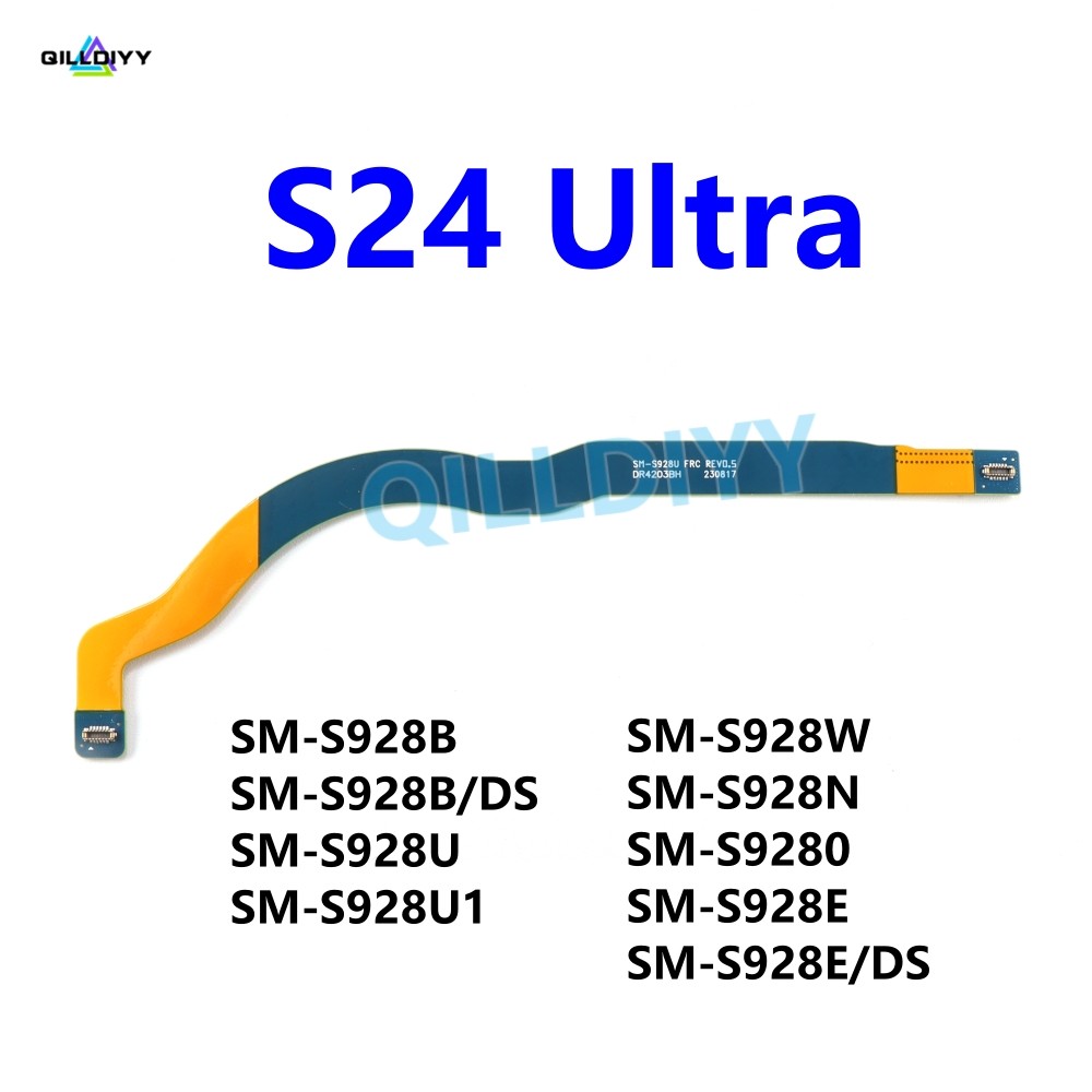 1pcs สําหรับ Samsung Galaxy S24 Ultra S928B S928U S928N S928W S928 สัญญาณเสาอากาศหลักเชื่อมต่อเมนบอร