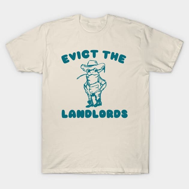 เสื้อยืด Vintage evict the landlords, retro cartoon t shirt, Weird T Shirt, Meme T Shirt, frog meme