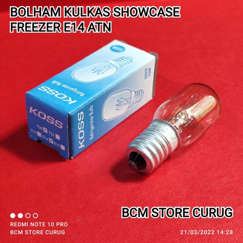 REFRIGERATOR LAMP SHOWCASE FREEZER E14 KOSS 15W