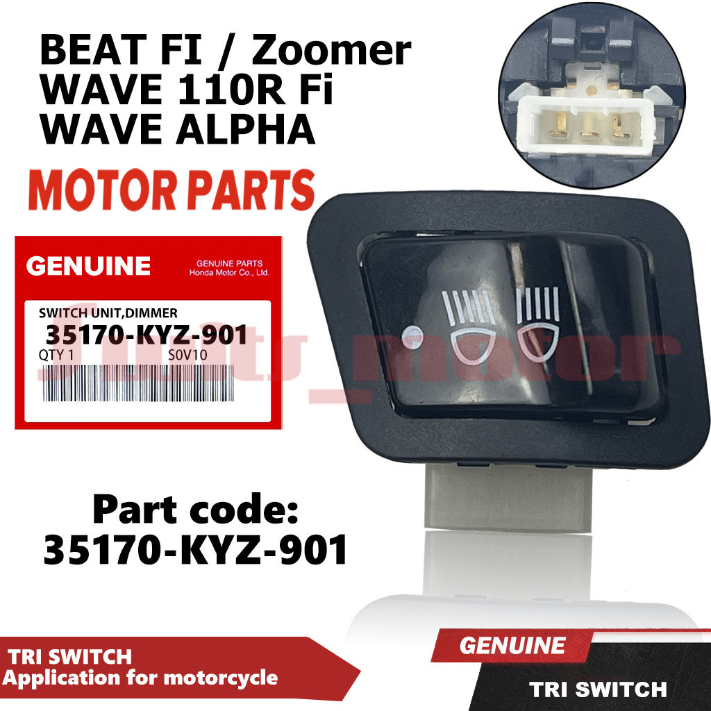 TRI SWITCH สําหรับ Beat Fi & V2 / Zoomer / WAVE 110R Fi / WAVE ALPHA 35170-KYZ-901