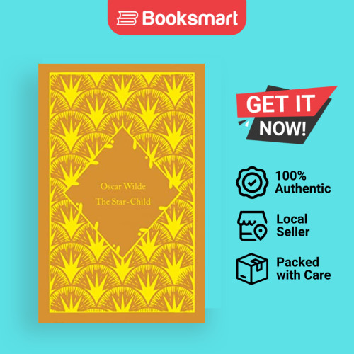 The Star-Child - Little Clothbound Classics โดย Oscar Wilde, Oscar Wild 9780241597033