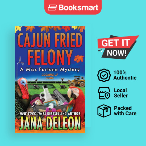 Cajun Fried Felony - ปกอ่อน - อังกฤษ - 9781940270685