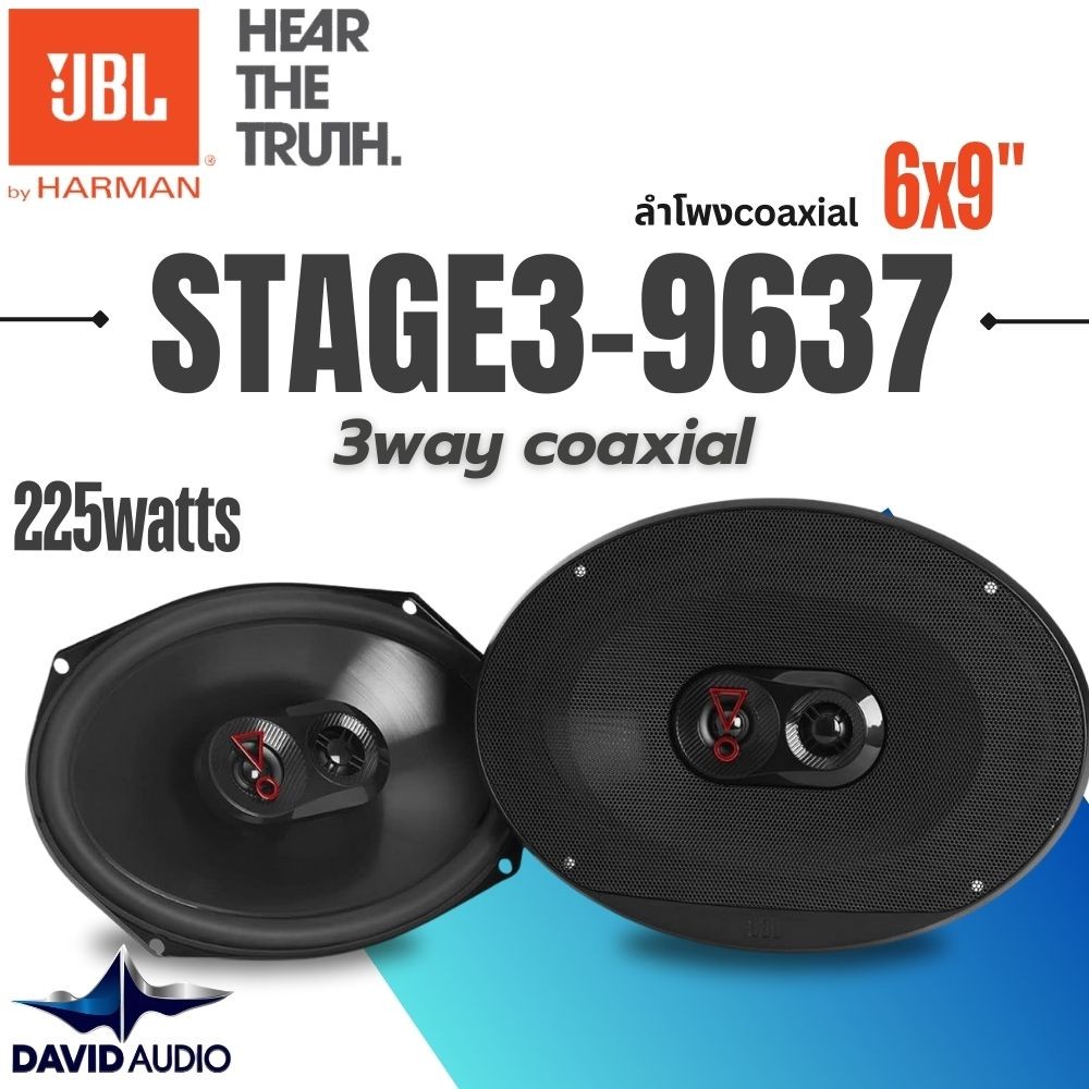 JBL Stage3 9637 ลำโพง6X9 คู่หน้า คู่หลัง ติดรถยนต์ ลำโพงรถยนต์เสียงดี 225WATTS ISUZU D-MAX
