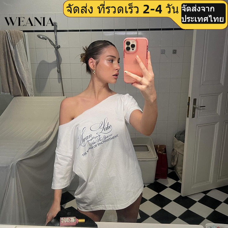 (shipped from Thailand) Weania Street แฟชั่นพิมพ์ตัวอักษรไหล่เฉียงแขนสั้นเสื้อยืดหลวม