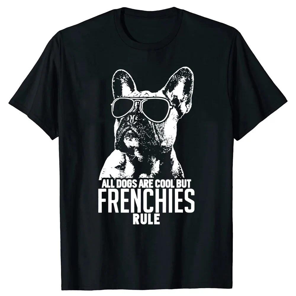 COD สุนัขเท่แต่ French Bulldogs Rule T เสื้อผ้าฝ้าย Streetwear แขนสั้นของขวัญวันเกิดสไตล์ฤดูร้อนเสื้อยืดบุรุษเสื้อผ้า