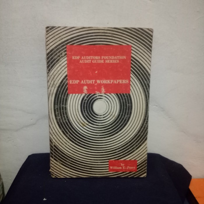 EDP Auditors Foundation Audit Guide Series | EDP Audit Workpapers - William E Perry | หนังสือมือสองต
