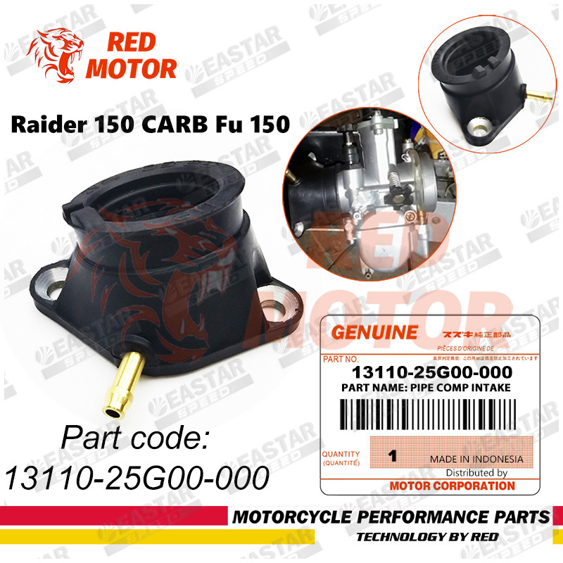 ชุดท่อไอดี+โอริง (13110-25G00-000) ของแท้  สำหรับ Raider 150 Carburator, Old Satria Fu 150