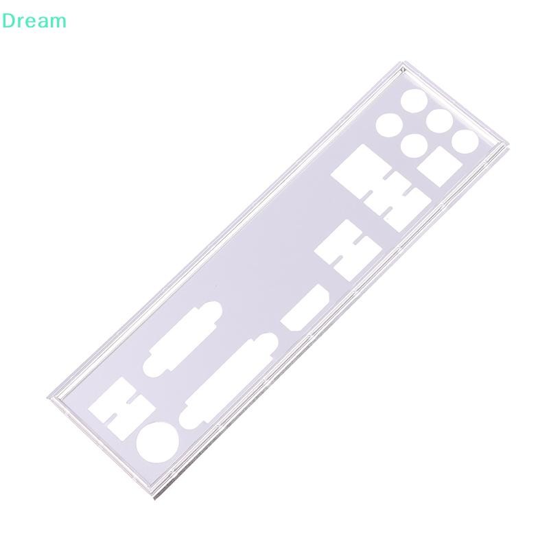 <Dream>IO I/O Shieldแผ่นหลังBackPlate Blende BracketสําหรับGIGIGABYT GA-B85M-D3H B365 HD3 B460 HD3 แ