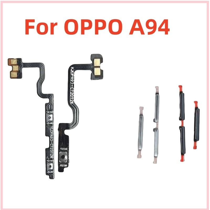 A94 On off ปุ่มปรับระดับเสียงไฟ flex สําหรับ OPPO A94 4G Up Down ปุ่มด้านข้างสายริบบิ้น