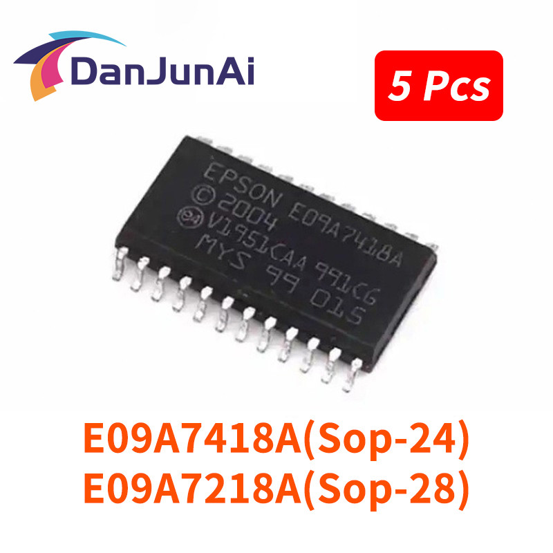 5 ชิ้น EPSON E09A7418A E09A7218A นําเข้า Patch SOP เพิ่มเครื่องพิมพ์ชิป IC ชิป E09A7218 E09A7418