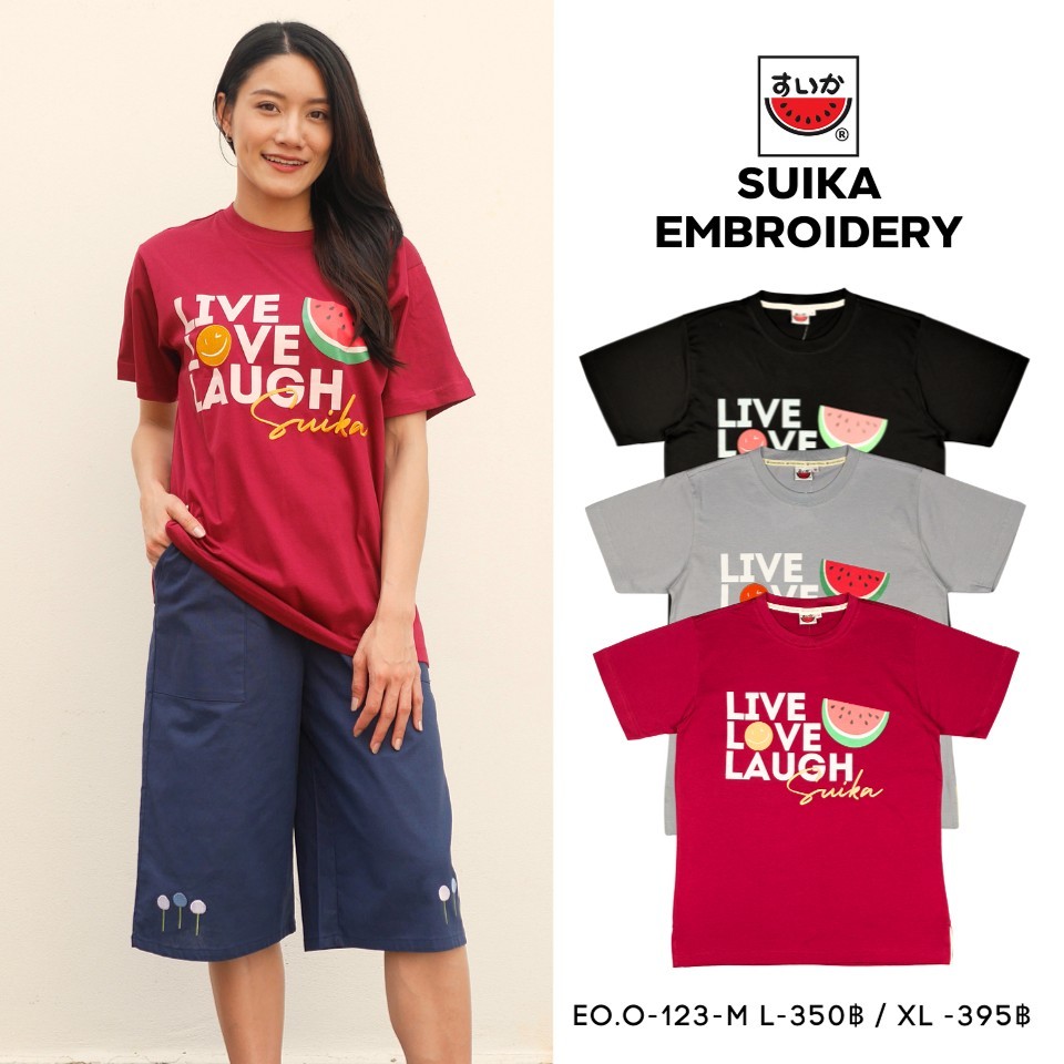 เสื้อแตงโม (SUIKA) เสื้อยืดคอกลมแขนสั้น ลายปักลายLIVE LOVE LAUGH SUIKA(EO.O-123)