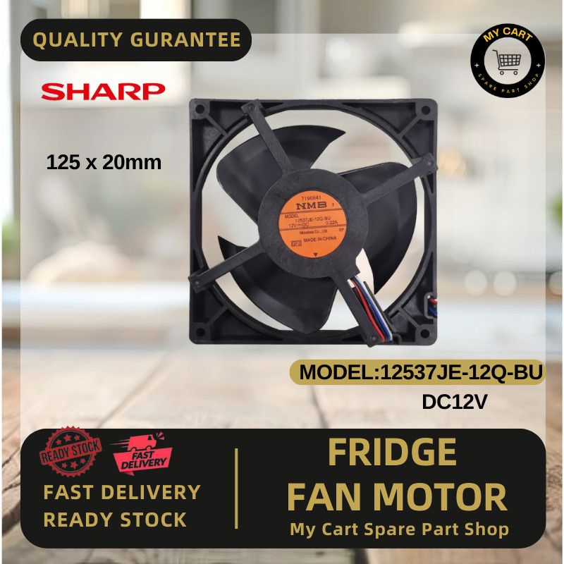WZ SHARP มอเตอร์พัดลมตู้เย็น/มอเตอร์ Kipas Peti Sejuk箱พัดลมพัดลม12537JE-12Q-BU/DC12V/SJ-406M-SS SJ-366M-SS-XH