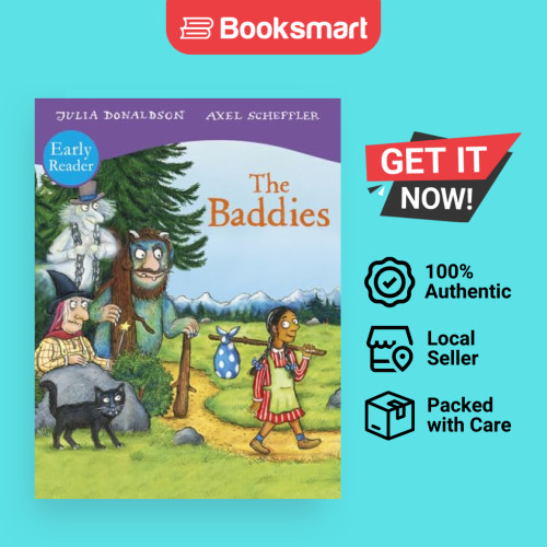 The Baddies Early Reader Donaldson, Julia และ Scheffler, Axel