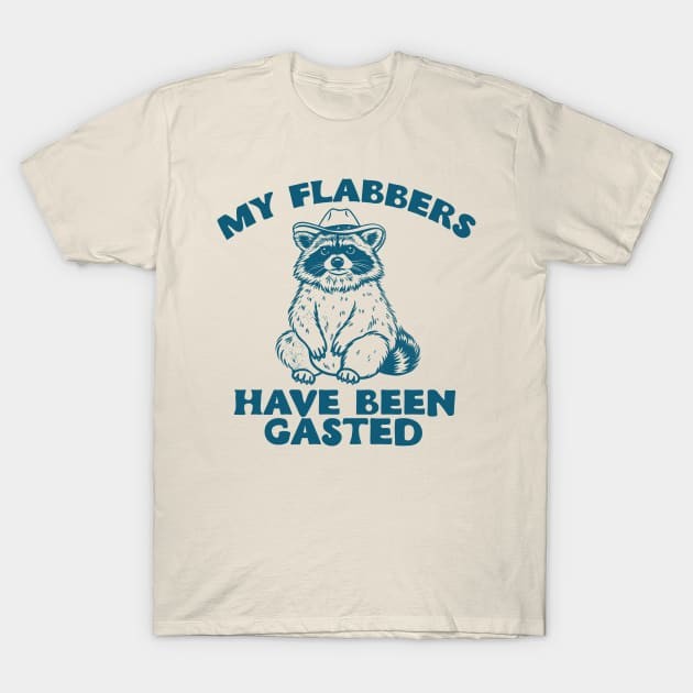 เสื้อยืด Vintage My Flabbers Have Been Gasted - Raccoon Cowboy Shirt, Trash Panda T Shirt, Cowboy