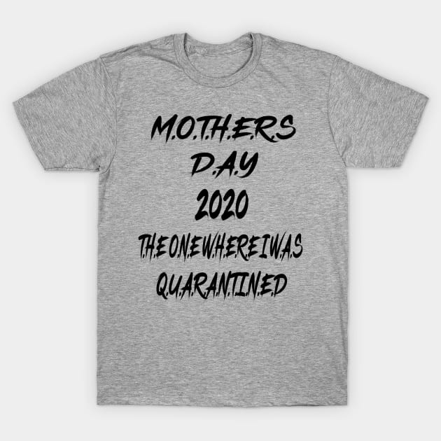 เสื้อยืด Vintage Mom Shirt, Mother's Day Gift, Mother's Day in quarantine shirt, Mother's Day in