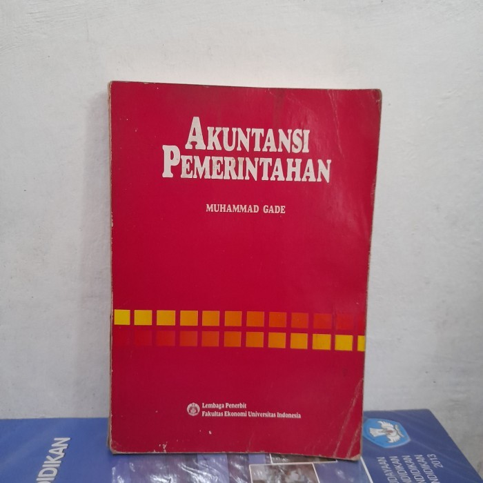 หนังสือต้นฉบับการบัญชีรัฐบาลโดย Muhammad Gade LP FEUI