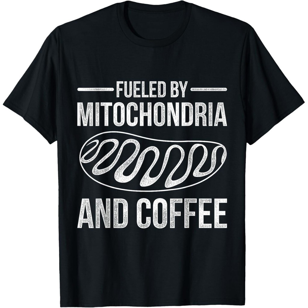 Fueled By Mitochondria And Coffee Biology T-Shirt