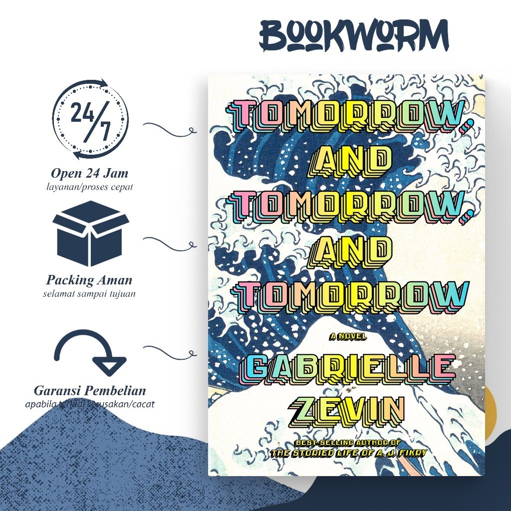 พรุ่งนี้ และพรุ่งนี้ และพรุ่งนี้ โดย Gabrielle Zevin (ภาษาอังกฤษ)