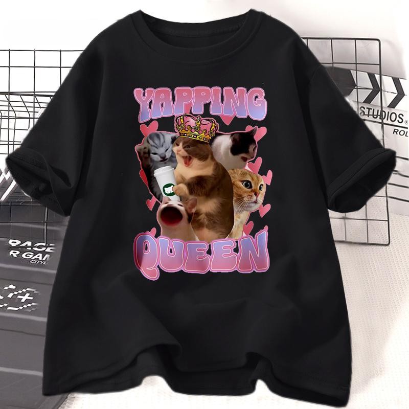 Yapping Queen Funny Cat Meme เสื้อยืด Sarcastic Cat เสื้อยืดแมวน่ารักพิมพ์เสื้อยืด