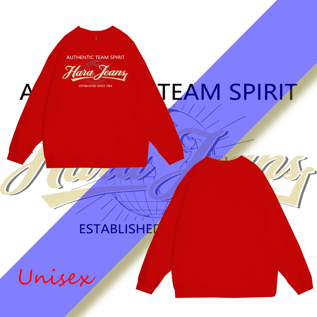 AUTHENTIC TEAM SPIRIT Hara Jeans ESTABLISHED SINCE 1969 Hoodie Sweatshirt- เสื้อกันหนาวคอกลม