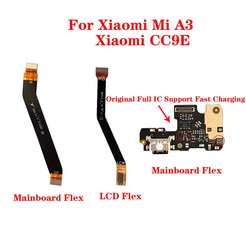 USB ชาร์จ Dock Mic Board Connector Mianboard LCD Flex Cable สําหรับ Xiaomi Mi A3 CC9E