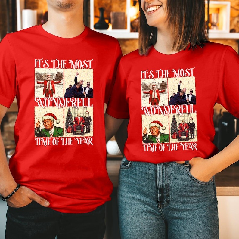 T-SHIRT (DTC-5 ) Donald Trump Christmas 2024 Maga I Will be Home for Christmas It's the most wonderf