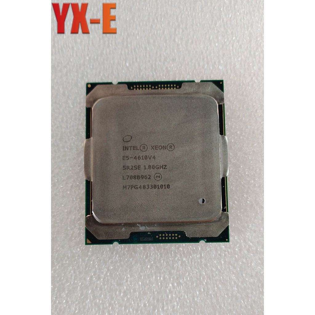YX-E Xeon E5-4610 V4 LGA 2011-3 เซิร์ฟเวอร์ CPU โปรเซสเซอร์ 1.8GHz 25MB SR2SE 10 Core สําหรับ X99 เม