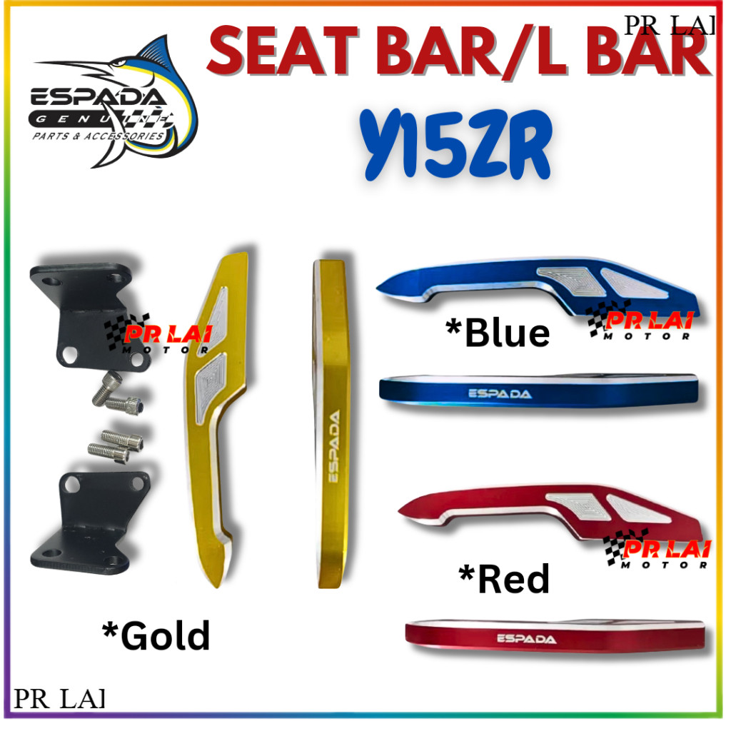 ESPADA Y15ZR SEAT BAR L BAR SET YAMAHA Y15