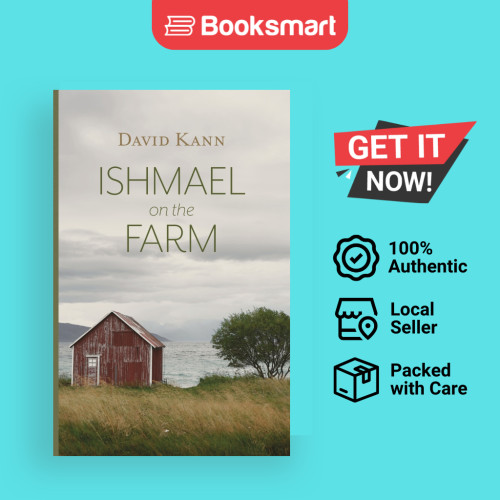 Ishmael On The Farm - หนังสือปกอ่อน - อังกฤษ - 9781594981265