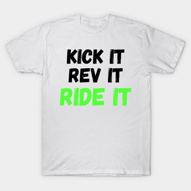 เสื้อยืด Vintage Kick it, Rev it, Ride it. Green Dirt bike/motocross design T-Shirt แท้ Cotton 100%