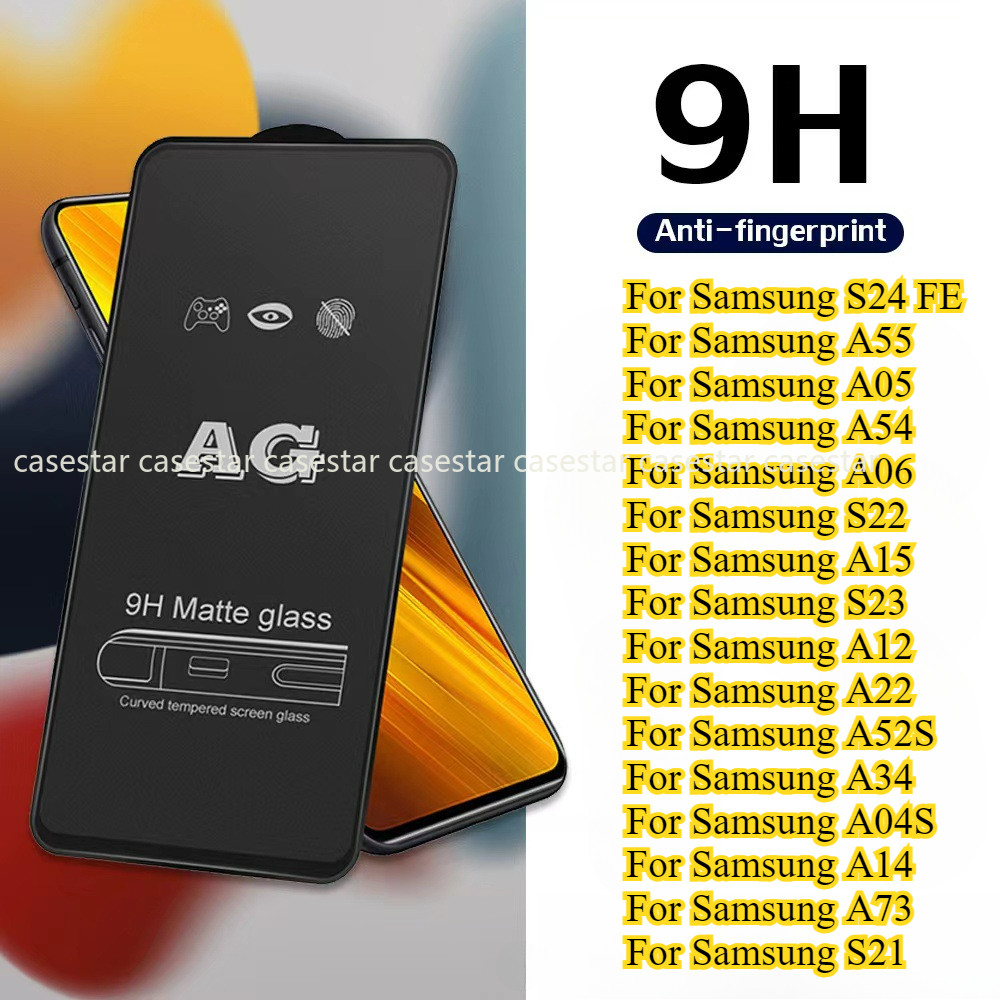 ฟิล์มกันรอยจอแบบด้าน For Samsung A56 A55 A05S A54 A06 A07 A17 A15 S23 A12 A22 A52S A34 A04S A14 A73 S21 AG สกรีนเซฟเวอร์