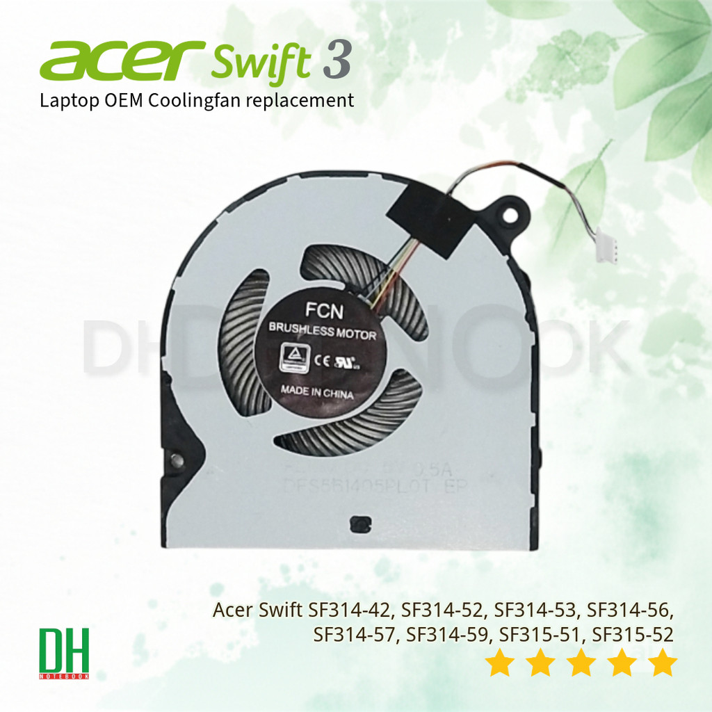 พัดลมระ สำหรับ Acer Swift SF314-42, SF314-52, SF314-53, SF314-56, SF314-57, SF314-59, SF315-51, SF31