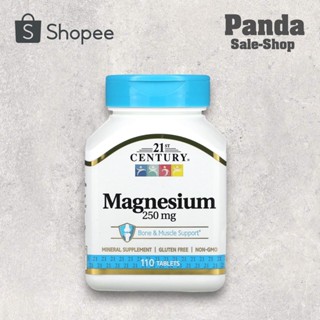 📢พร้อมส่ง 🔔  21st Century, Magnesium, 250 mg, 110 Tablets