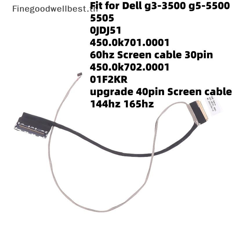 FBTH 1 ชิ้น 30pin 40pin 01F2KR 450.0K702.0001 LCD Video Screen สําหรับ Dell G3 3500 3579 3590 G5 550
