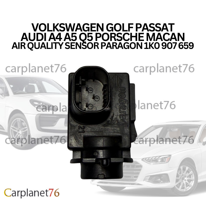 VOLKSWAGEN GOLF PASSAT AUDI A4 A5 Q5 PORSCHE MACAN เซ็นเซอร์คุณภาพอากาศ PARAGON 1K0 907 695