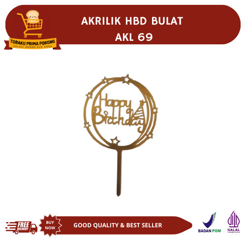 ACRYLIC HBD ROUND AKL 69