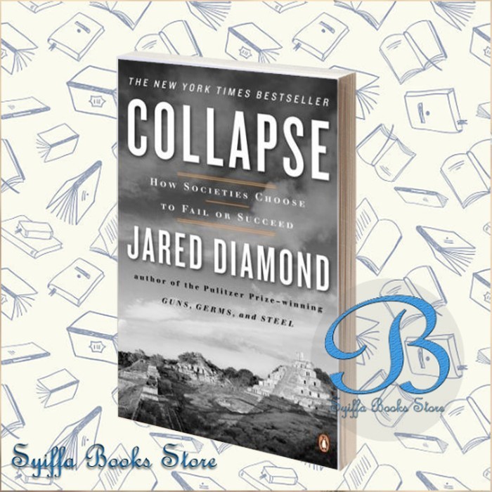 ยุบ: วิธีสังคมเลือกล้มเหลวหรือสุcceed Jared Diamond