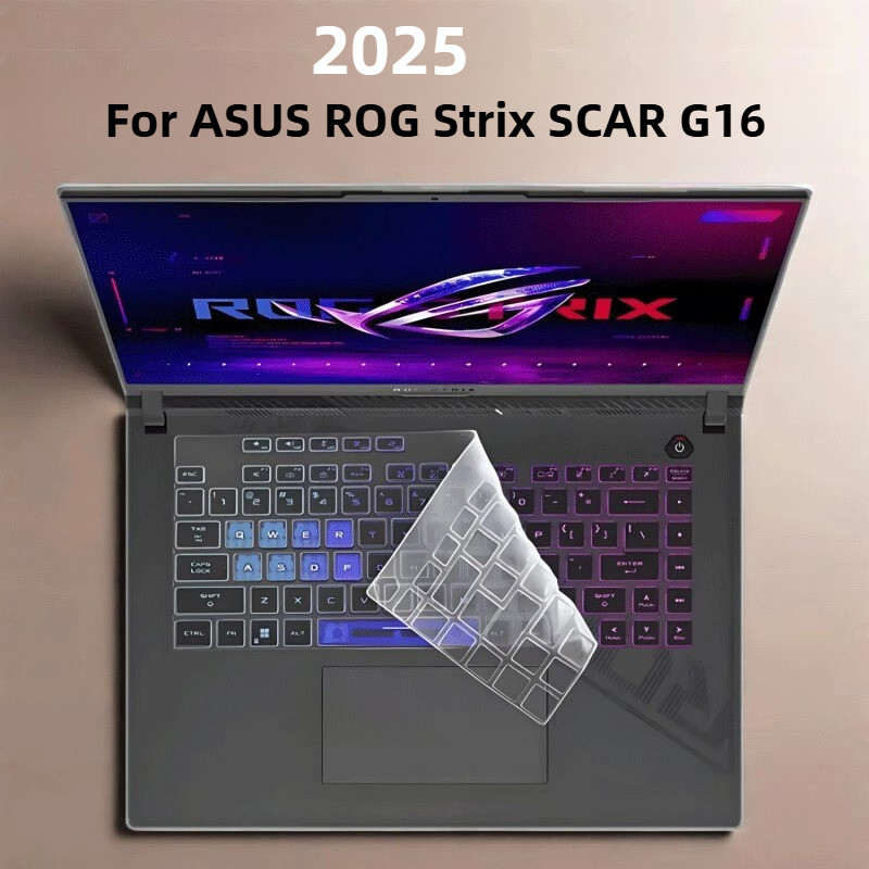 สําหรับ ASUS ROG Strix SCAR 16 2025 G635 LX G635L G635LR ASUS ROG Strix G16 (2025) G615L G615 LW ซิลิคอนแล็ปท็อปแป้นพิมพ์ผิว