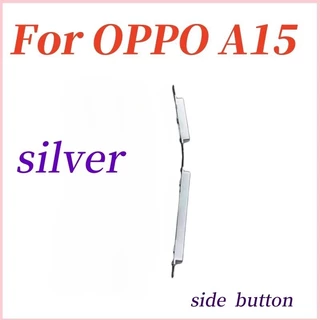 ใหม่ปุ่มปรับระดับเสียงไฟ Flex สําหรับ oppo A15 A15S ON OFF switch Out ปุ่มด้านข้าง Flex Cable