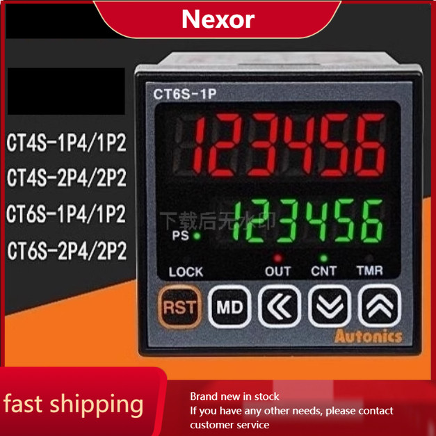 Nexor Autonics Counter CT4S-1P4 CT6S-1P4 CT4S-1P2T-1P4T-2P4-2P2-1P2 CT6S-1P2-2P4-2P4-2P2-2P ยี่ห้อให