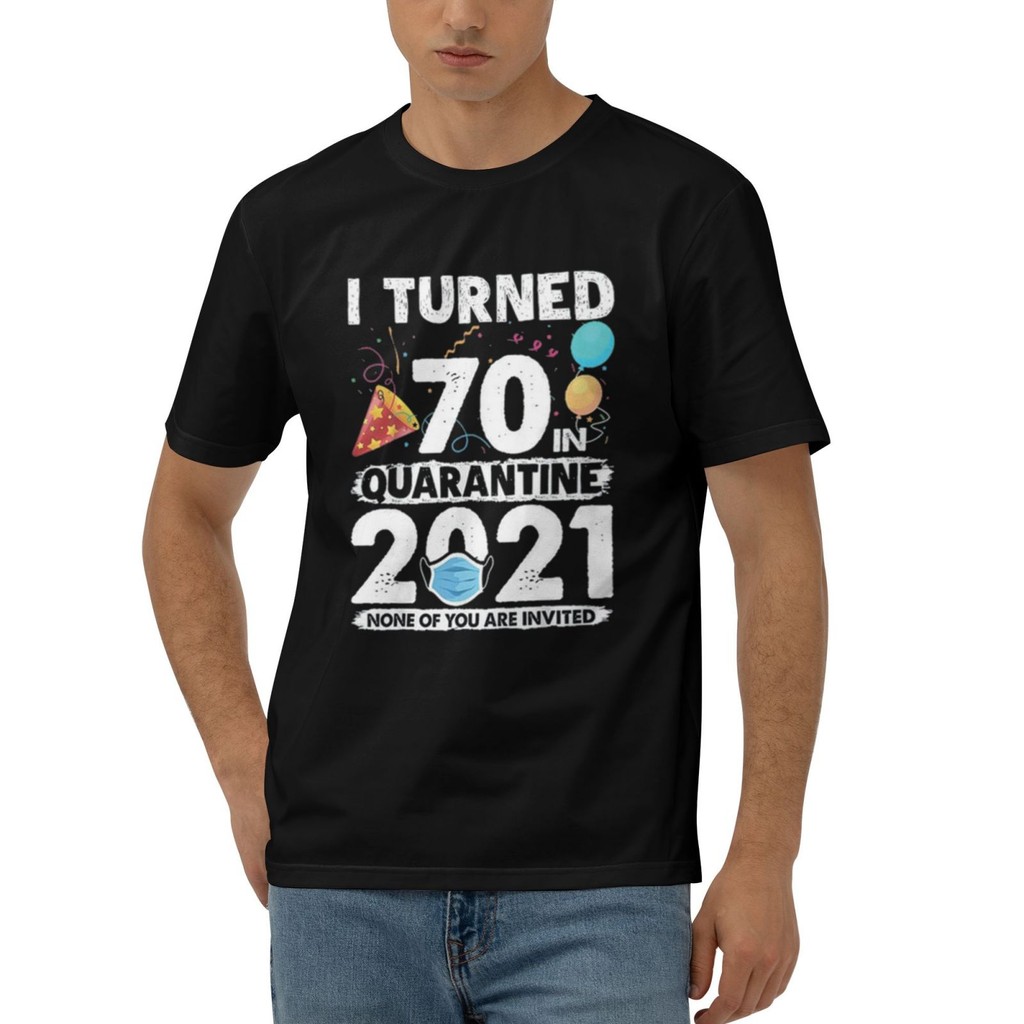 70Th Birthday Quarantine 2021 เสื้อยืดผ้าฝ้าย