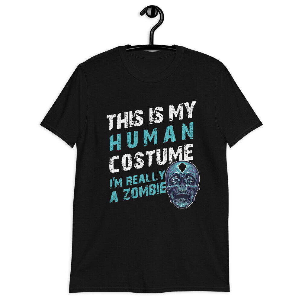 This Is My Human Costume Im Really A Zombie Halloween Lazy Costume เสื้อยืด