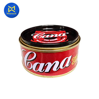 CANA น้ำยาขัดเงารถยนต์ ครีมขัดสีรถ ของแท้(8854620000108)