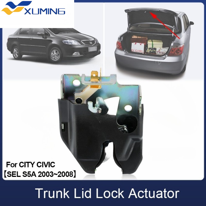 XM สําหรับ CITY ด้านหลังหางประตู Tailgate Trunk ฝาปิดล็อค Actuator สําหรับ HONDA CITY SEL 2003 ~ 200